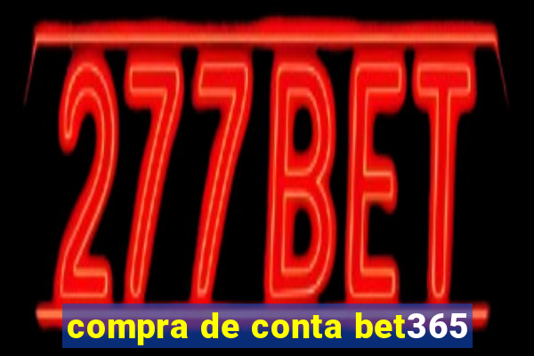 compra de conta bet365